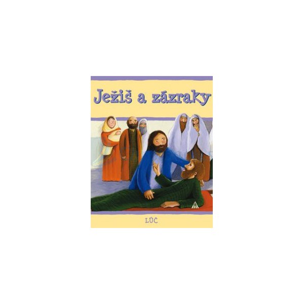 Ježiš a zázraky